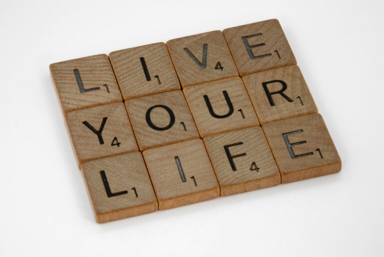 Living Life to the Fullest- A Reminder