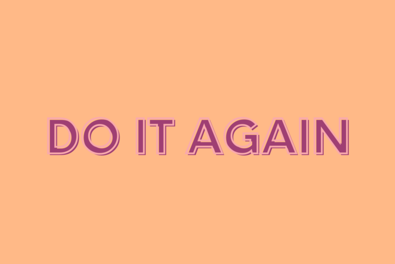 The Power of Repetition in Achieving Goals